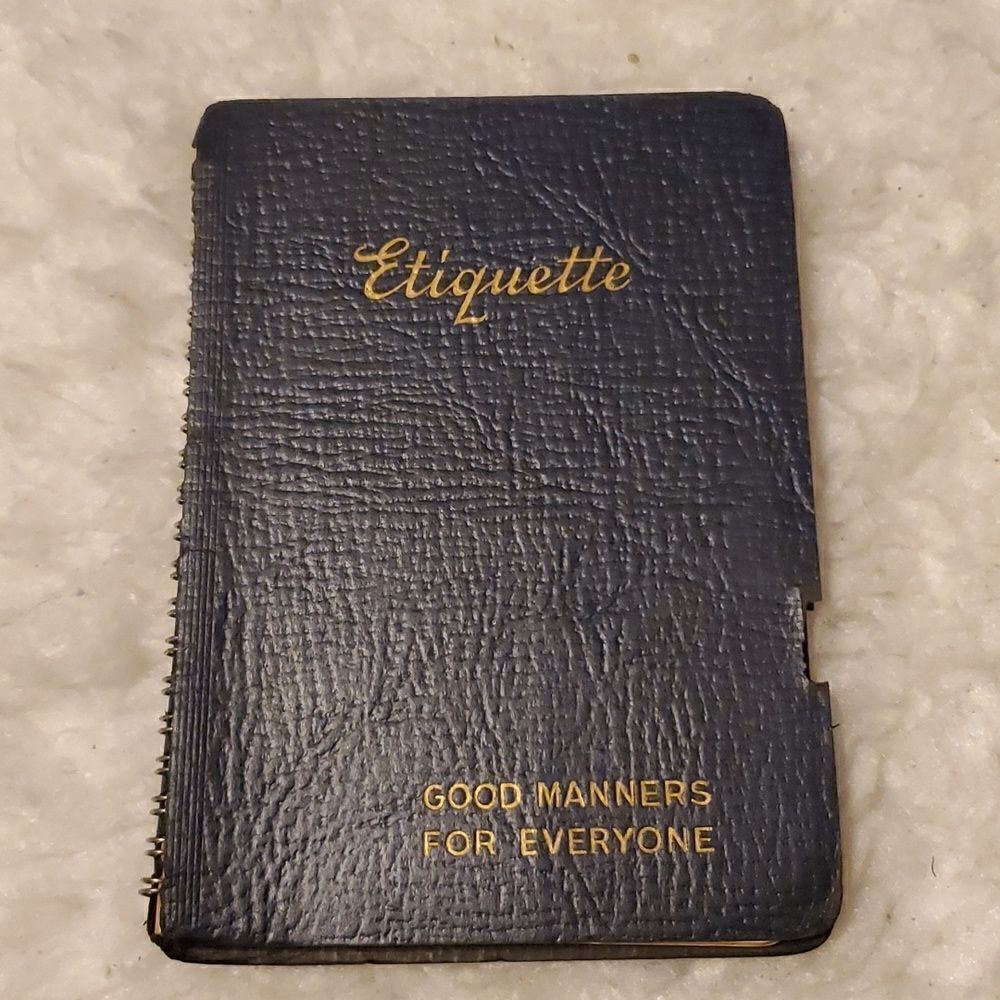 Etiquette, good‎ manners for everyone. By Kathryn Heisenfelt. Copyright